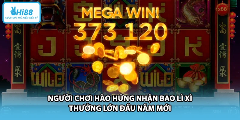 Người chơi hào hứng nhận bao lì xì thưởng lớn đầu năm mới
